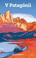 Chatwin Bruce:V Patagónii-Dopyt