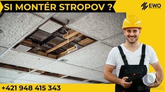 Hľadáme 3 pracovníkov na montáž stropov - 26 €/hod