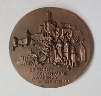 Medaila 25 rokov cementárne a vápenky koncern Trenčín