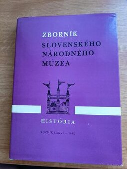 Zborník Slovenského národného múzea – História (1982)