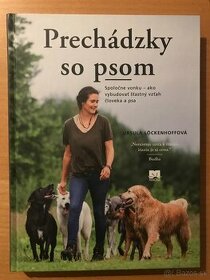 Prechádzky so psom – celkom nová kniha pre chovateľov