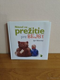 Návod na prežitie pre Bekby