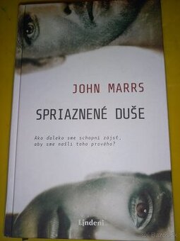 Spriaznené duše John Marrs NOVÁ
