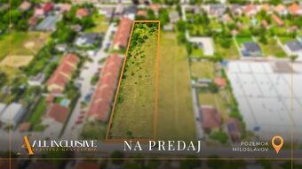 ALL INCLUSIVE | NA PREDAJ 42-ÁROVÝ STAVEBNÝ POZEMOK, MILOSLA
