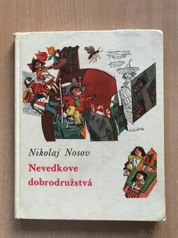 Nosov - Nevedkove dobrodružstvá