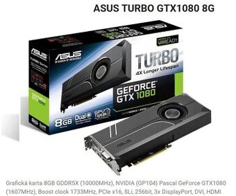 ASUS GTX 1080 TURBO 8GB – Výkonná klasika vo výbornom stave