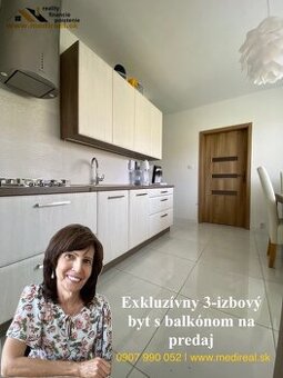 EXKLUZÍVNY 3-IZBOVÝ BYT S BALKÓNOM