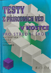 Testy z přírodních věd v kostce pro střední školy - 1