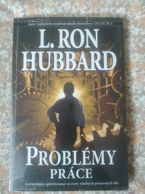 K. Ron Hubbard - Problémy práce - 1