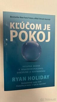 Kľúčom je pokoj - Ryan Holiday