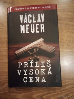 Václav Neuer - Príliš vyskoká cena