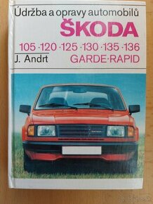 Údržba a opravy automobilů Škoda Garde rapid.