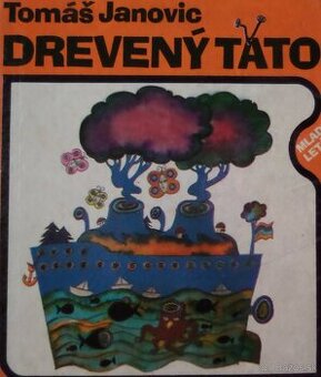 Drevený tato - Tomáš Janovic