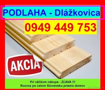 #24 Najlacnejšia Podlaha, Dlážkovica, Palubky 0949 449 753 - 1