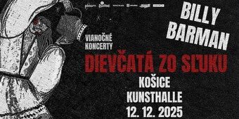 Billy Barman Vianočný koncert s dievčatami zo ŠĽUKu Košice
