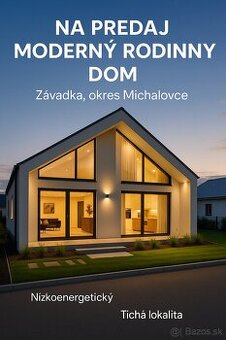 Novostavba štýlového RD pri Michalovciach, 500 m2