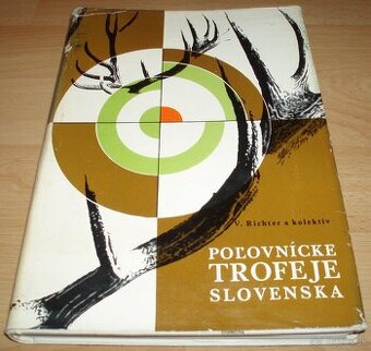 Poľovnícke trofeje Slovenska