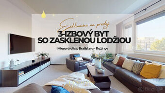 NA PREDAJ PRIESTRANNÝ 3-IZBOVÝ BYT S LODŽIOU V RUŽINOVE