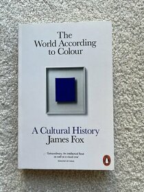 James Fox - The World According to Colour