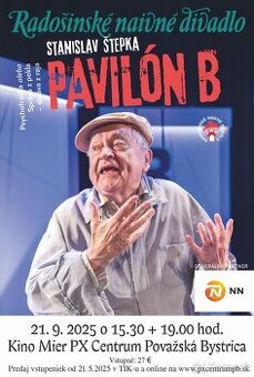 Radošinské naivné divadlo - Pavilón B