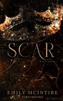 Emily McIntire – Scar, e se il cattivi - 1