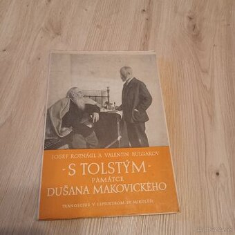 S Tolstým památce Dušana Makovického 1946