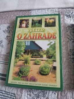 Kniha Všetko o záhrade