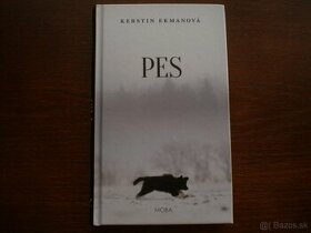 Pes (Kerstin Ekmanová) - nová , za polovičnú cenu