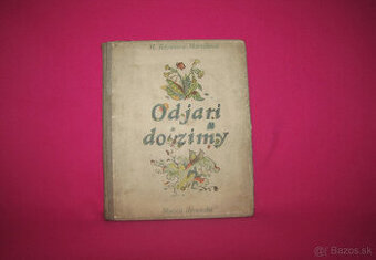 Mária Rázusová-Martáková Od jari do zimy  /1949/