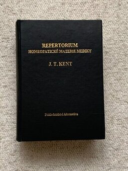 Homeopatické Materia Medicy Repertorium / J.T.Kent