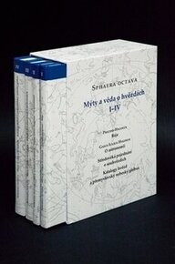 Sphaera Octava. Mýty a věda o hvězdách I-IV