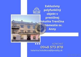 Exkluzívny polyfunkčný objekt v prestížnej lokalite Trenčína