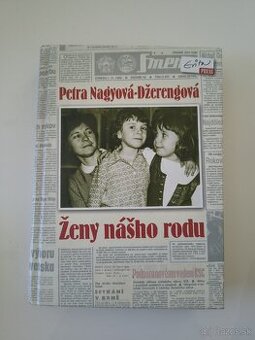 Ženy nášho rodu (Petra Nagyová-Džerengová)