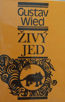 Predám knihu Gustav Wied – Živý jed, 1978