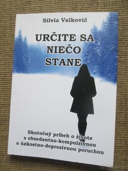 Určite sa niečo stane...