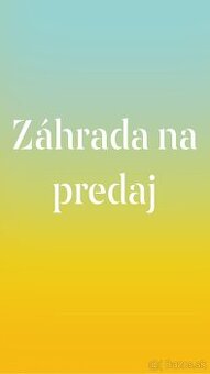 Na predaj záhrada v okrese Žirany