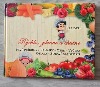 Kniha rýchlo,zdravo a chuťne