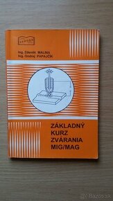 Ing. Zdeněk Malina: Základný kurz zvárania MIG/MAG