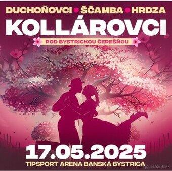 Kollárovci dnes 17.maj o 17:00 Banská Bystrica