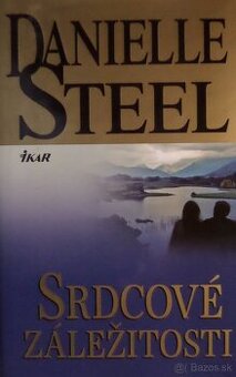 Srdcové záležitosti - Danielle Steel