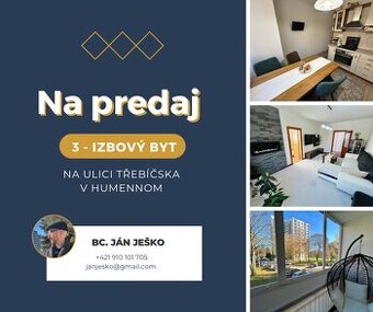 Na predaj 3 izbový byt na ul. Třebičska, Humenné