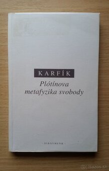 Karfík: Plótínova metafyzika svobody