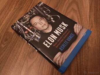 Elon Musk - Tesla, SpaceX a hľadanie fantastickej budúcnosti