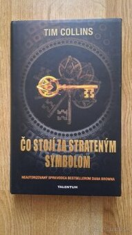 Čo stojí za strateným symbolom (Tim Collins)