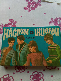 Háčikom a ihlicami od A. Hanzlíková. Predám