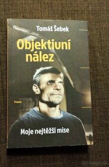 Tomáš Šebek - Objektívni nález