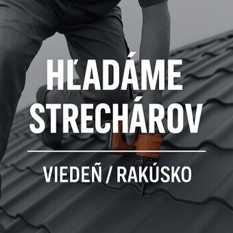 🏠 Strechár (pokrývač) – Viedeň / Rakúsko