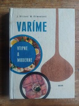 Varíme vtipne a moderne