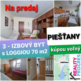 NA PREDAJ 3 IZBOVÝ BYT s LOGGIOU 70 m2 PIEŠŤANY - VOLNÝ