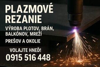 Plazma, kovoobrábanie, brány, ploty
